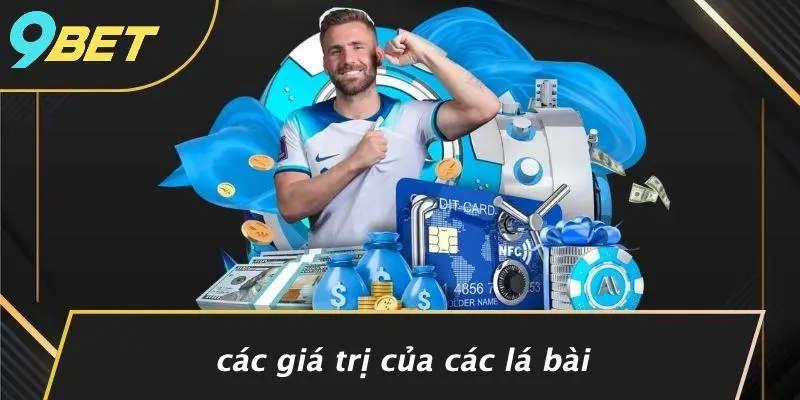 CÁCH CHƠI BLACKJACK: BÍ QUYẾT TRỞ NÊN CHUYÊN GIA 9BET 1 Các Giá Trị Của Các Lá Bài